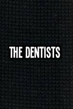 Watch The Dentists Vidbull