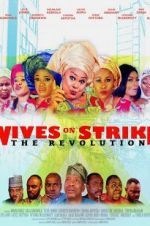 Watch Wives on Strike: The Revolution Vidbull