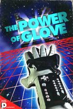 Watch The Power of Glove Vidbull