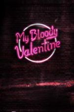 Watch My Bloody Valentine Vidbull