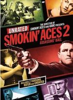 Watch Smokin\' Aces 2: Assassins\' Ball Vidbull