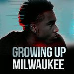 Watch Growing Up Milwaukee Vidbull