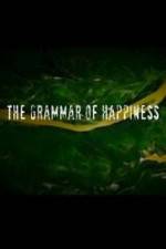 Watch The Grammar of Happiness Vidbull
