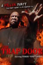 Watch The Trap Door Vidbull