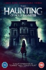Watch The Haunting of Molly Bannister Vidbull