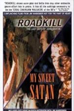 Watch Roadkill: The Last Days of John Martin Vidbull