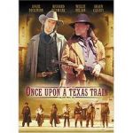 Watch Once Upon a Texas Train Vidbull