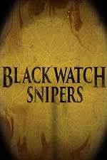 Watch Black Watch Snipers Vidbull