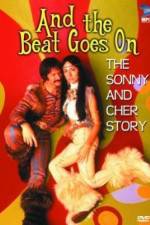 Watch And the Beat Goes On The Sonny and Cher Story Vidbull