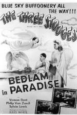 Watch Bedlam in Paradise Vidbull