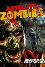 Watch Absolute Zombies Vidbull