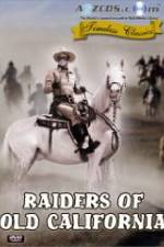 Watch Raiders of Old California Vidbull