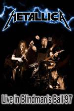 Watch Metallica: The Blindman's Ball Vidbull