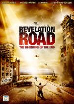 Watch Revelation Road: The Beginning of the End Vidbull