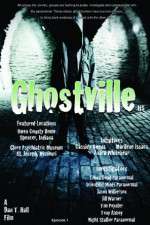 Watch Ghostville Vidbull