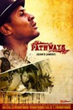 Watch Pathways: Sean\'s Lament Vidbull