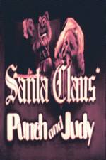 Watch Santa Claus Punch and Judy Vidbull