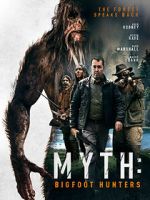 Watch Myth: Bigfoot Hunters Vidbull