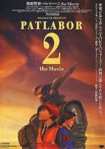 Watch Patlabor 2: The Movie Vidbull