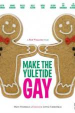Watch Make the Yuletide Gay Vidbull