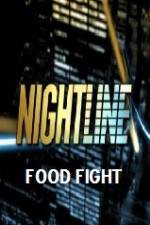 Watch Primetime Nightline Food Fight Vidbull