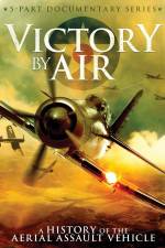 Watch Victory by Air: A History of the Aerial Assault Vehicle Vidbull