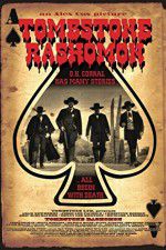 Watch Tombstone-Rashomon Vidbull