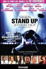 Watch When Stand Up Stood Out Vidbull