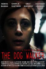 Watch The Dog Walker Vidbull