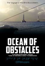 Watch Ocean of Obstacles Vidbull