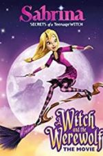 Watch Sabrina: A Witch and the Werewolf Vidbull