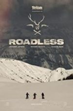 Watch Roadless Vidbull