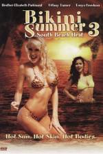 Watch Bikini Summer III South Beach Heat Vidbull