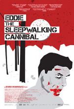 Watch Eddie: The Sleepwalking Cannibal Vidbull