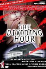 Watch The Dividing Hour Vidbull