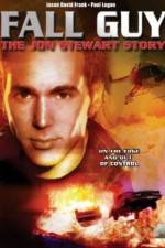 Watch Fall Guy: The John Stewart Story Vidbull