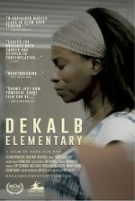 Watch DeKalb Elementary (Short 2017) Vidbull