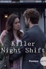 Watch Killer Night Shift Vidbull