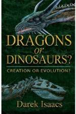 Watch Dragons Or Dinosaurs: Creation Or Evolution Vidbull