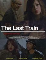 Watch The Last Train Vidbull