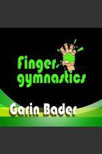 Watch Garin Bader: Finger Gymnastics Super Hand Conditioning Vidbull