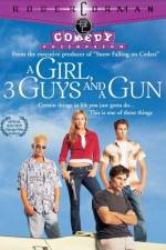 Watch A Girl Three Guys and a Gun Vidbull