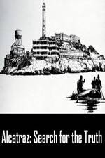 Watch Alcatraz: Search for the Truth Vidbull