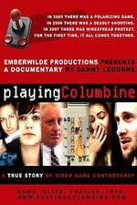 Watch Playing Columbine Vidbull