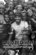 Watch David Beckham For the Love of the Game Vidbull