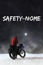Watch Safety to Nome Vidbull