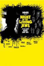 Watch Night of the Living Jews Vidbull