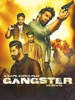 Watch Gangster Vs State Vidbull