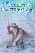 Watch The Man Who Planted Trees (Short 1987) Vidbull