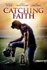 Watch Catching Faith Vidbull
